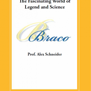 Braco – The Fascinating World of Legend and Science