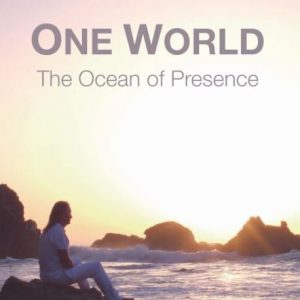 Un Mundo – El Océano de la Presencia