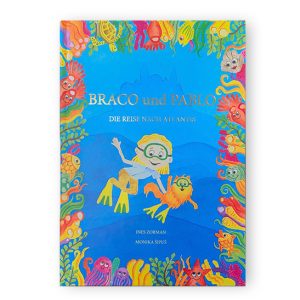 Braco und Pablo – Die Reise nach Atlantis